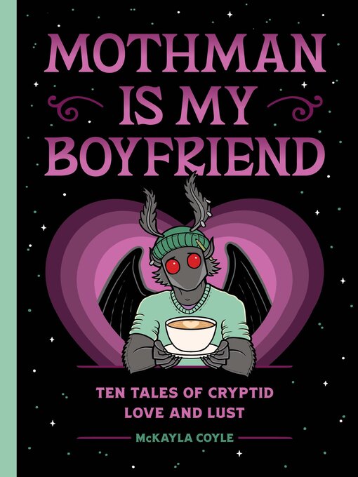 Cover image for Mothman Is My Boyfriend